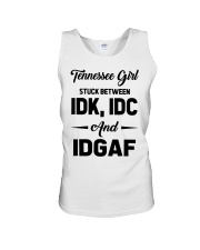 Tennessee Girl - IDK IDC IDGAF Unisex Tank tile
