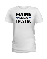 Maine Is Calling Ladies T-Shirt tile