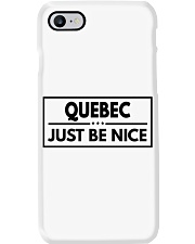 Quebec Just Be Nice Phone Case tile