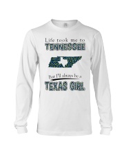 Texas Girl Life Took Me To Tennessee Long Sleeve Tee tile
