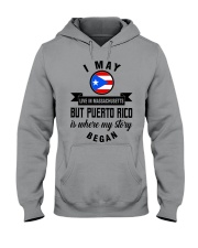 BEGAN IN PUERTO RICO BUT LIVE IN MASSACHUSETTS Hooded Sweatshirt tile