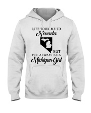 LIFE TOOK TO NEVADA BE A MICHIGAN GIRL Hooded Sweatshirt tile