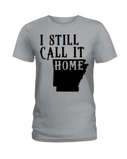 Arkansas i still call it home Ladies T-Shirt tile