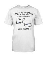 PUERTO RICO UTAH THE LOVE MOM AND DAUGHTER Classic T-Shirt front