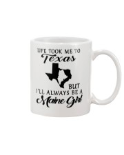 LIFE TOOK ME TO TEXAS BE A MAINE GIRL Mug tile