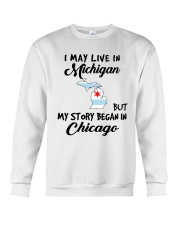 Began In Chicago - Live In Michigan Crewneck Sweatshirt tile