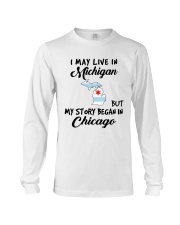 Began In Chicago - Live In Michigan Long Sleeve Tee tile