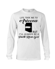 LIFE TOOK ME TO ARIZONA BE A PUERTO RICAN GIRL Long Sleeve Tee tile