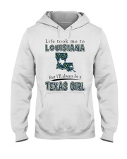 Texas Girl Life Took Me To Louisiana Hooded Sweatshirt tile