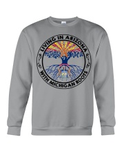 LIVING IN ARIZONA WITH MICHIGAN ROOTS Crewneck Sweatshirt tile