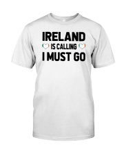 Ireland Is Calling Classic T-Shirt tile