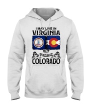 Began In Colorado - May Live InVirginia Hooded Sweatshirt tile