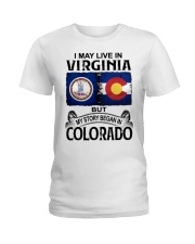 Began In Colorado - May Live InVirginia Ladies T-Shirt tile