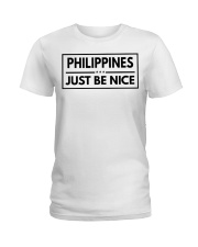 Philippines Just Be Nice Ladies T-Shirt tile