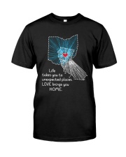 OHIO CALIFORNIA LOVE BRINGS YOU HOME Classic T-Shirt front