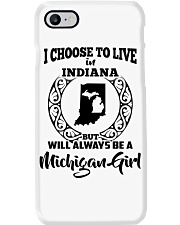 Michigan Girl I Choose To Live In Indiana Phone Case tile