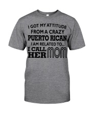 PUERTO RICAN I CALL HER MOM Classic T-Shirt tile