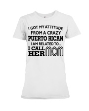 PUERTO RICAN I CALL HER MOM Premium Fit Ladies Tee tile