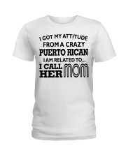 PUERTO RICAN I CALL HER MOM Ladies T-Shirt tile