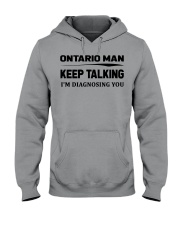 Ontario Man - I'm Diagnosing Hooded Sweatshirt front
