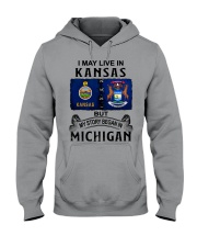 Began In Michigan - May Live In Kansas Hooded Sweatshirt tile