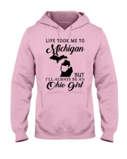 OHIO GIRL LIFE TOOK ME TO MICHIGAN Hooded Sweatshirt front