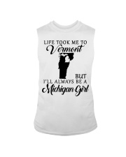 LIFE TOOK TO VERMONT BE A MICHIGAN GIRL Sleeveless Tee tile