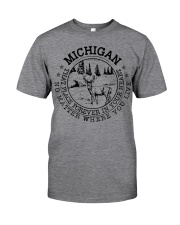 Michigan that place forever in your heart Classic T-Shirt front