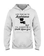 LIFE TOOK ME TO LOUISIANA BE A PUERTO RICAN GIRL Hooded Sweatshirt tile