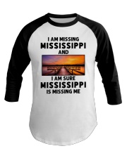 I Am Missing Mississippi Baseball Tee tile