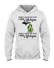 I MISS MICHIGAN Hooded Sweatshirt front