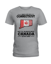 LIVE IN CONNECTICUT CANADA IN MY DNA Ladies T-Shirt tile