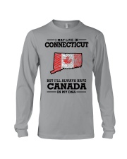 LIVE IN CONNECTICUT CANADA IN MY DNA Long Sleeve Tee tile