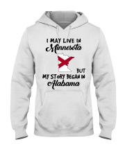 Began In Alabama - Live In Minnesota Hooded Sweatshirt tile