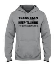 Texas Man - I'm Diagnosing Hooded Sweatshirt front