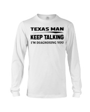 Texas Man - I'm Diagnosing Long Sleeve Tee tile