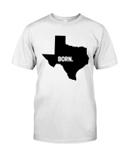 Texas - Born Classic T-Shirt tile