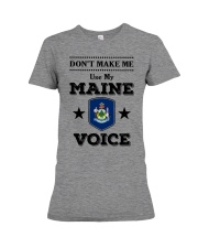 Don't make me use my Maine voice Premium Fit Ladies Tee tile