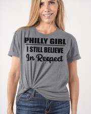 Philly Girl I Still Believe In Respect Classic T-Shirt apparel-classic-tshirt-lifestyle-front-101