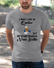 Began In Nova Scotia - Live In Quebec Classic T-Shirt apparel-classic-tshirt-lifestyle-front-50