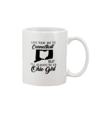 OHIO GIRL LIFE TOOK ME TO CONNECTICUT Mug tile