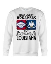 Began In Louisiana - May Live In Arkansas Crewneck Sweatshirt tile