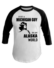 MICHIGAN GUY IN ALASKA Baseball Tee tile