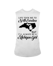 LIFE TOOK TO NORTH CAROLINA BE A MICHIGAN GIRL Sleeveless Tee tile