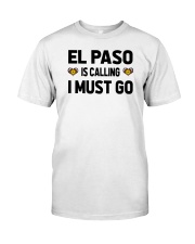 El Paso Is Calling Classic T-Shirt tile