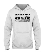 Jersey Man - I'm Diagnosing Hooded Sweatshirt tile