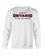 Made In Ontario A Long Long Time Ago Crewneck Sweatshirt tile
