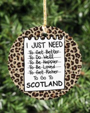 I Just Need To Go To Scotland Circle ornament - single (porcelain) aos-circle-ornament-single-porcelain-lifestyles-02