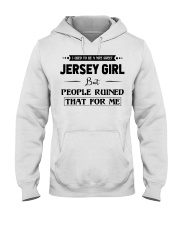 Jersey Girl - But People Ruined Hooded Sweatshirt tile