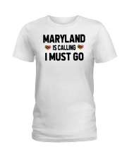 Maryland Is Calling Ladies T-Shirt tile